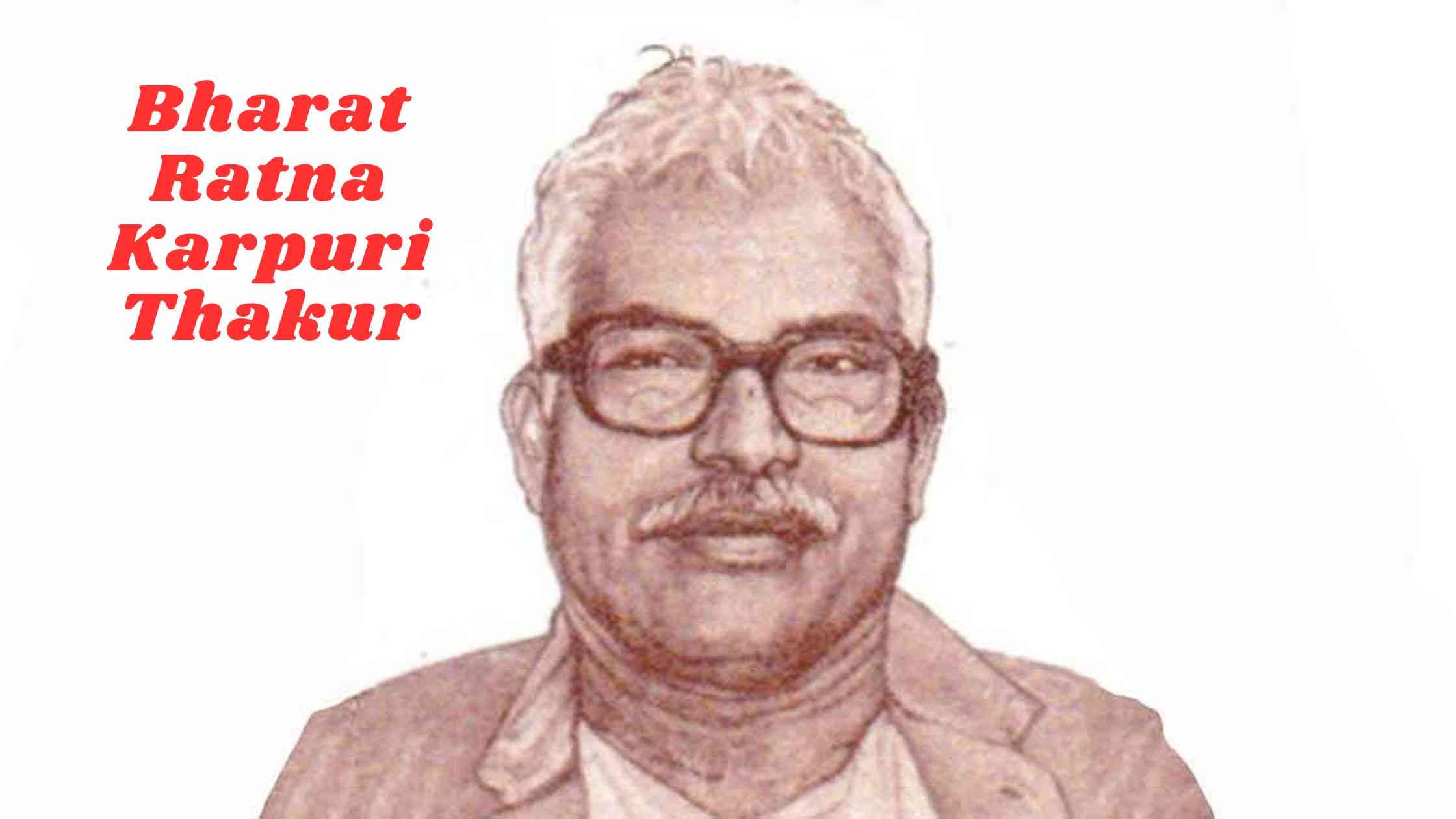 Unveiling the Legacy of Karpuri Thakur: A Visionary Leader and Advocate ...